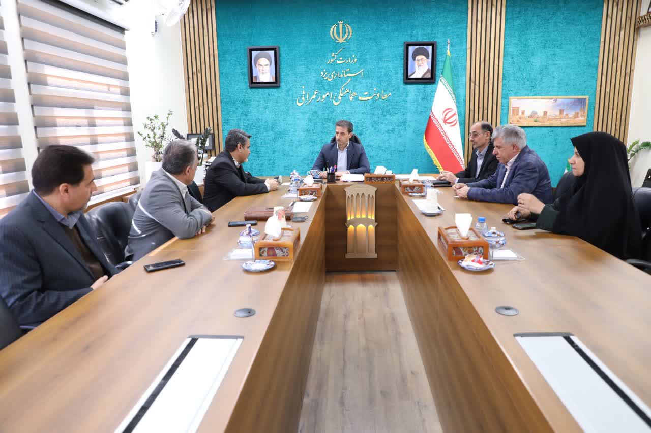 بررسی مسائل و برنامه‌های شهرستان ابرکوه در نشست معاون عمرانی استاندار یزد